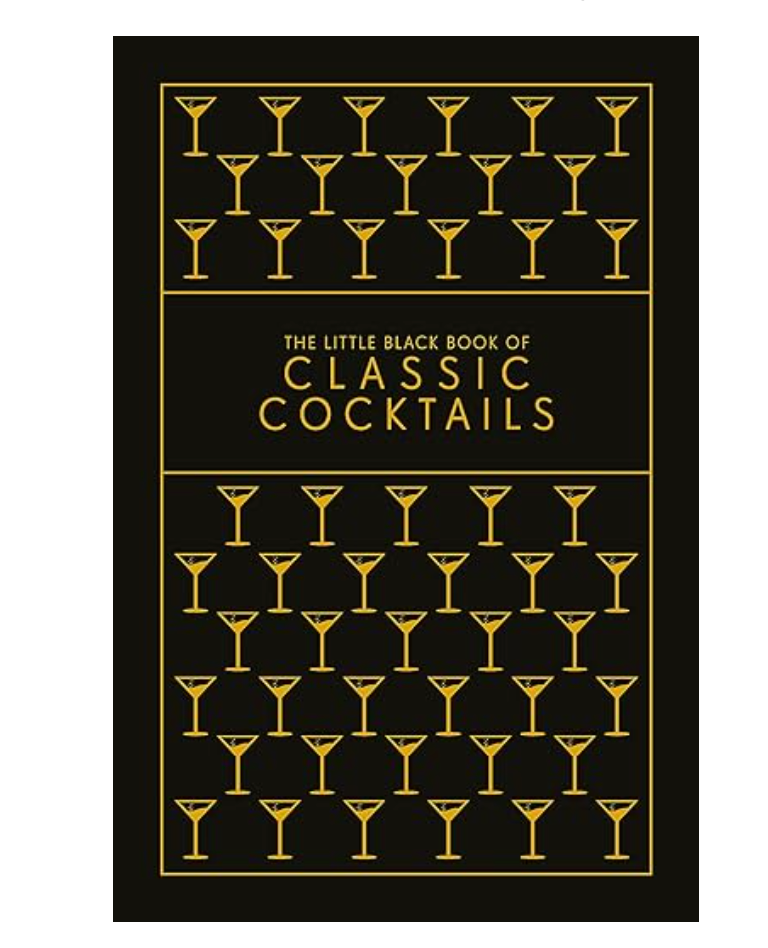LITTLE BLACK BOOK OF CLASSIC COCKTAILS