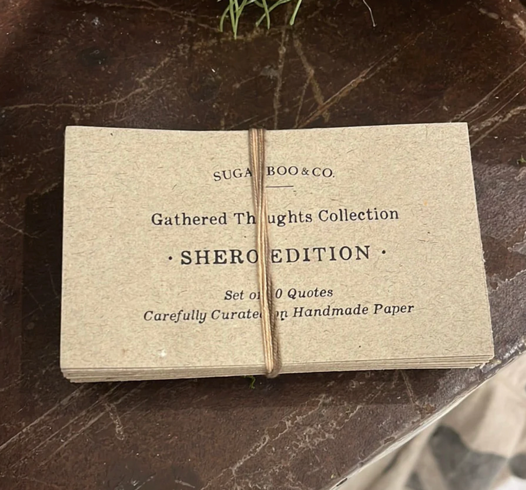50 GATHERED THOUGHTS OF SHEROS ON HANDMADE PAPER