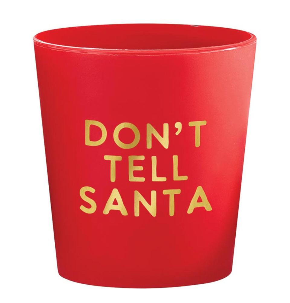 FROST SHOT CUPS - DON'T TELL SANTA