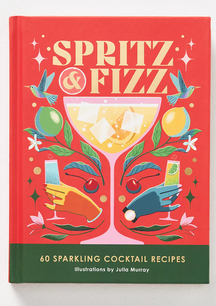 SPRITZ AND FIZZ COCKTAIL BOOK