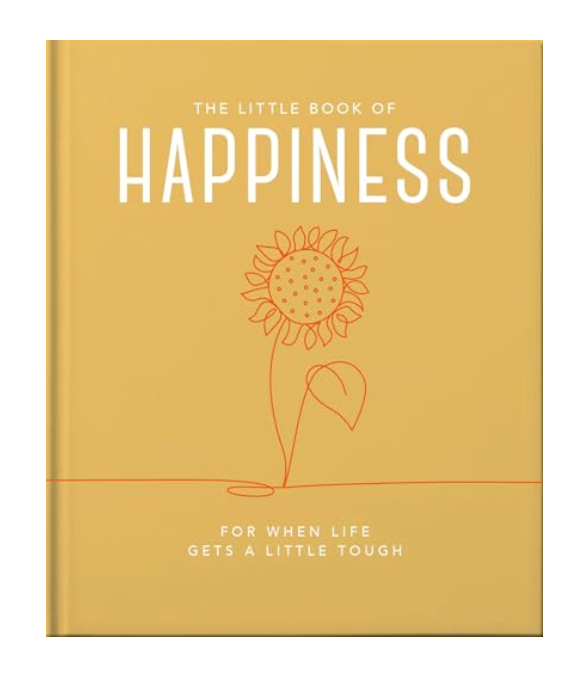 THE LITTLE BOOK OF HAPPINESS