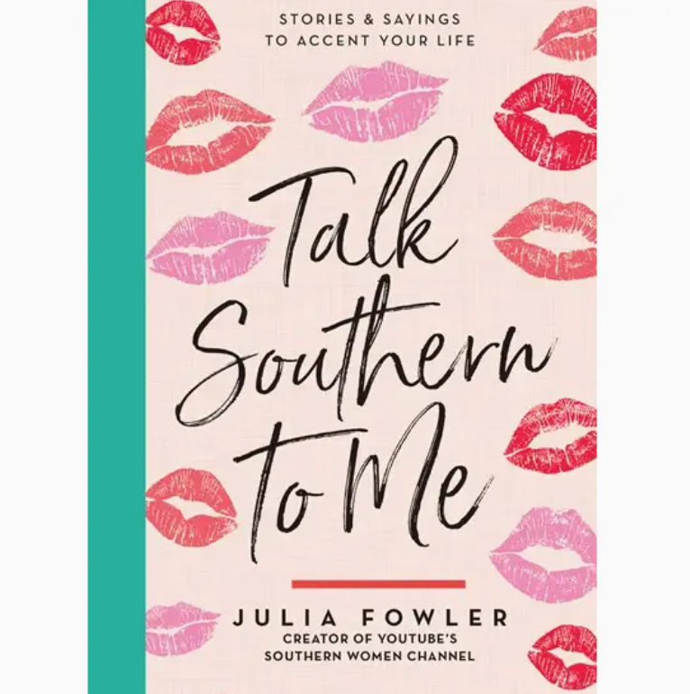 TALK SOUTHERN TO ME BOOK