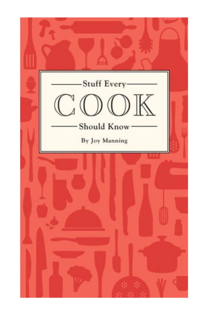 STUFF EVERY COOK SHOULD KNOW