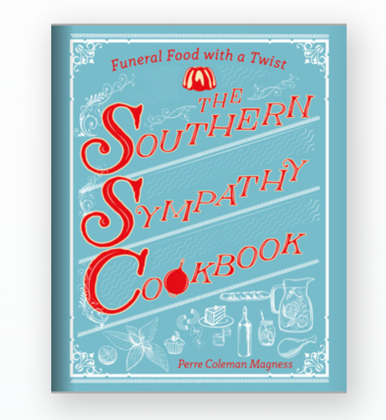 THE SOUTHERN SYMPATHY COOKBOOK