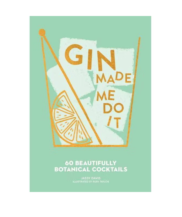 GIN MADE ME DO IT BOOK