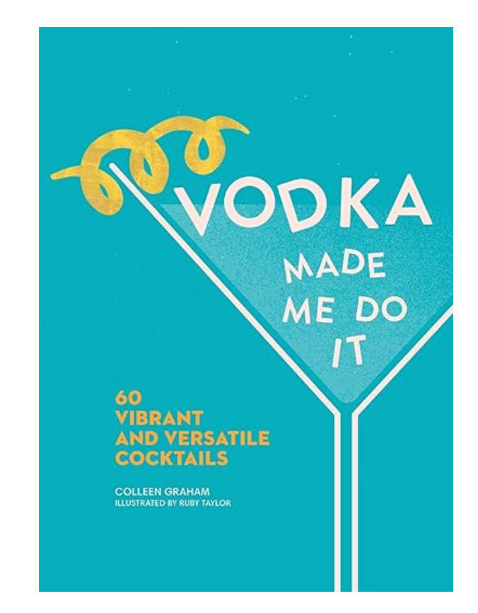 VODKA MADE ME DO IT BOOK